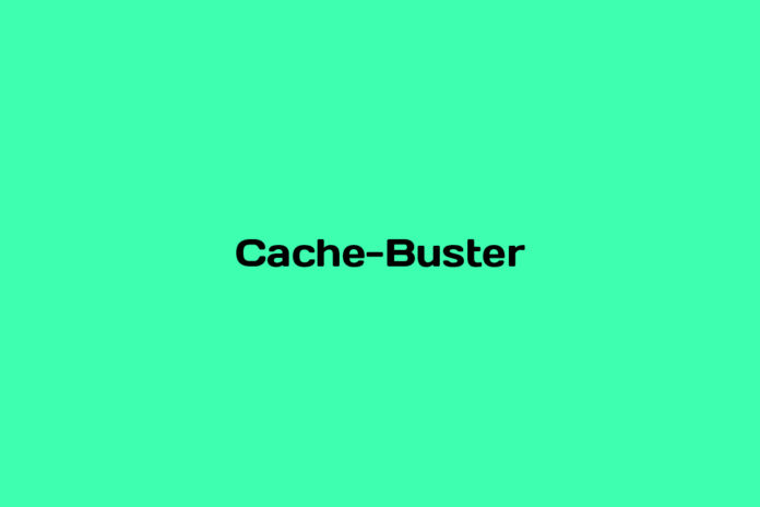 what is a cache buster