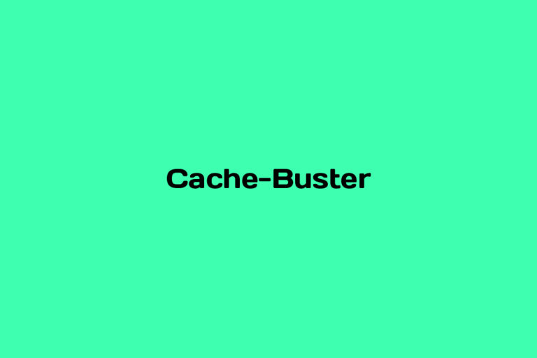 What is a Cache Buster