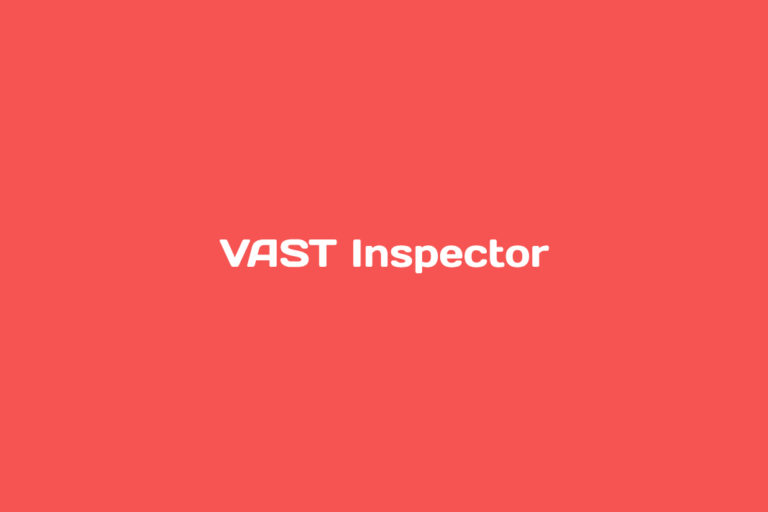 VAST Inspector