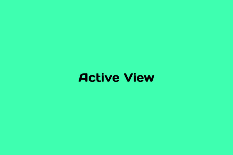 What is Active View