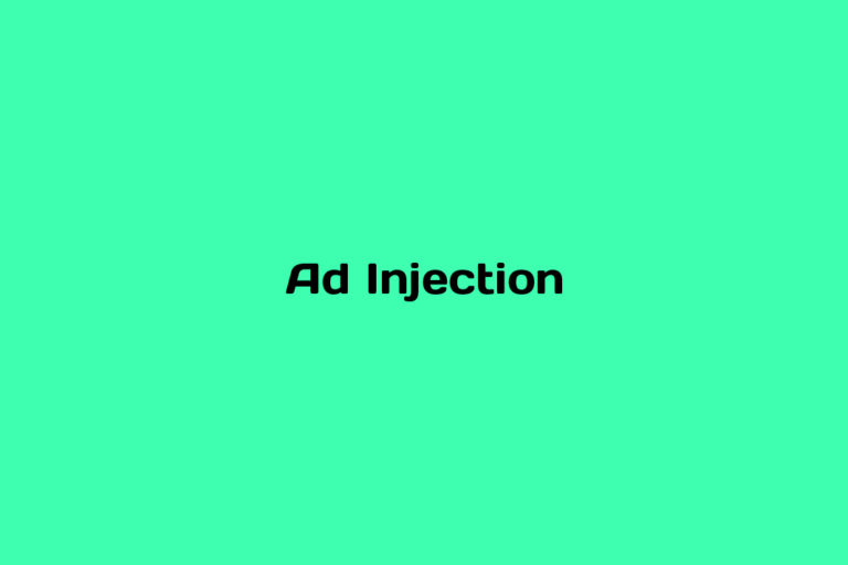 What is an Ad Injection
