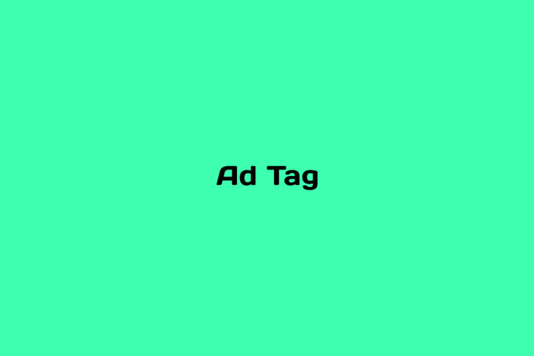 What is an Ad Tag