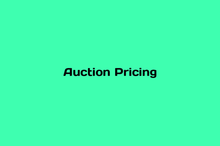 What is Auction Pricing