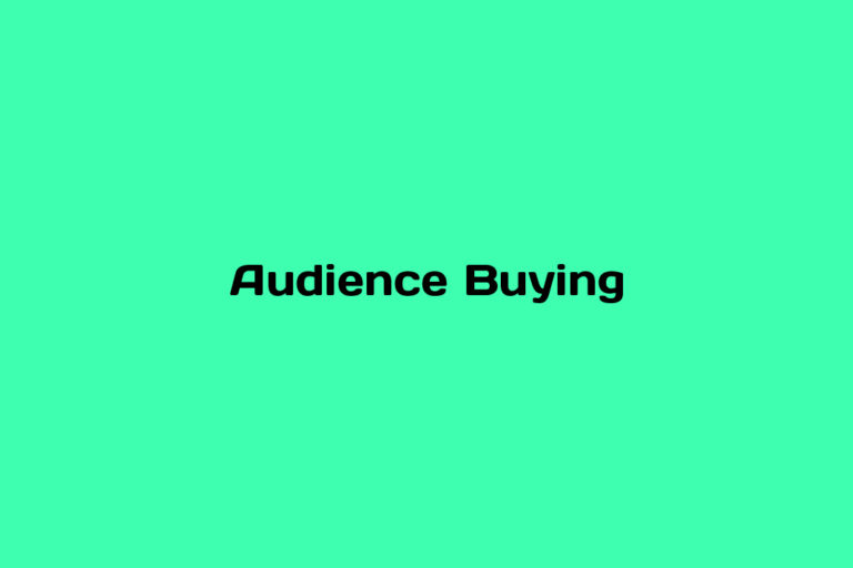 What is Audience Buying