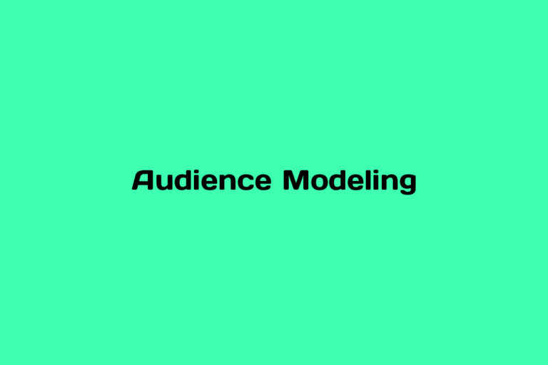 What is Audience Modeling