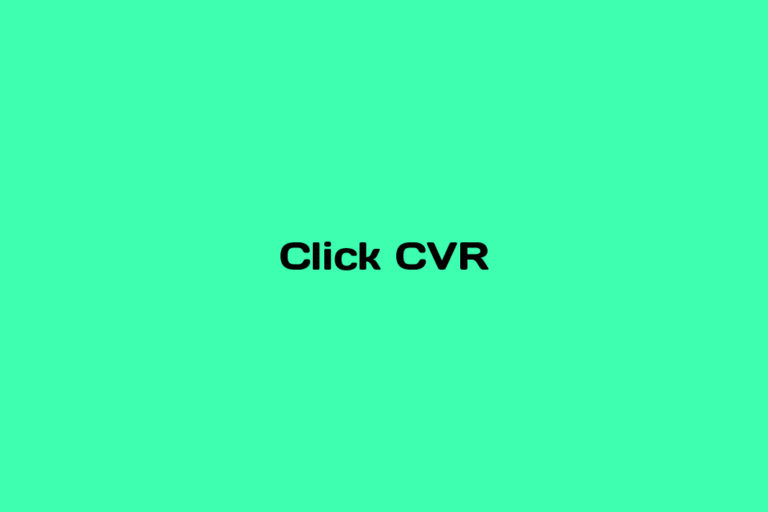 What is Click CVR