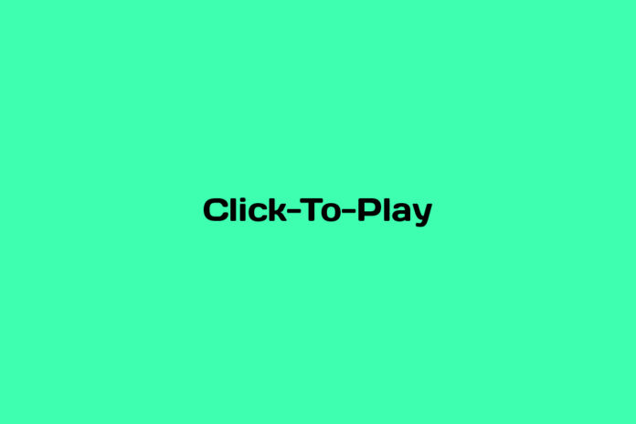 what is click to play