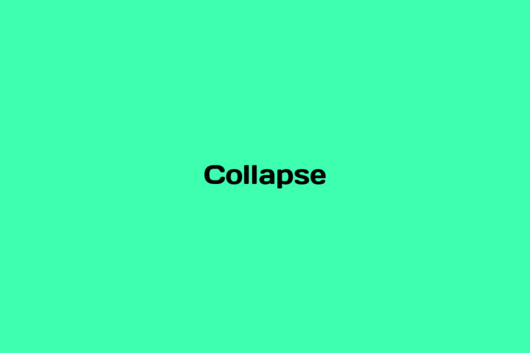 What is a Collapse
