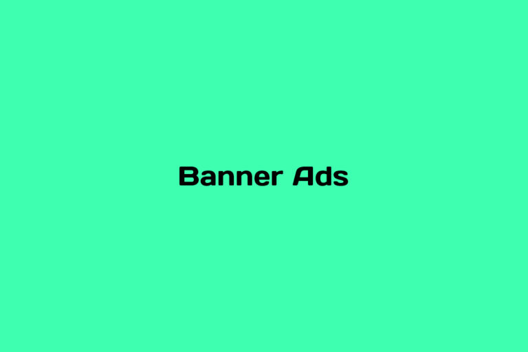 What are Banner Ads