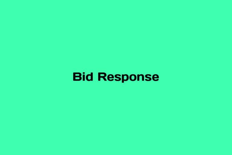 What is a Bid Response