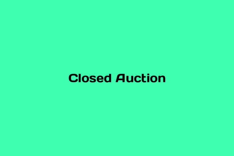 What is a Closed Auction