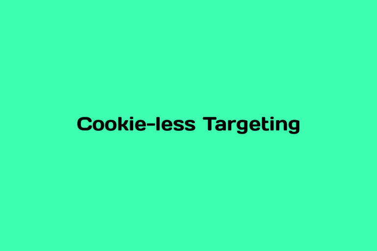 What is Cookie-less Targeting