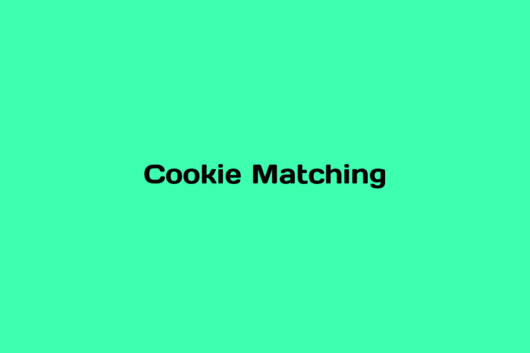 What is Cookie Matching
