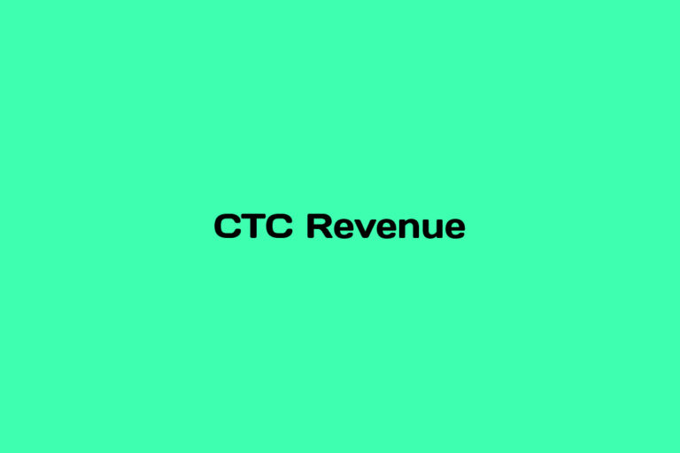 What is CTC Revenue
