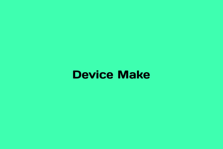 What is Device Make
