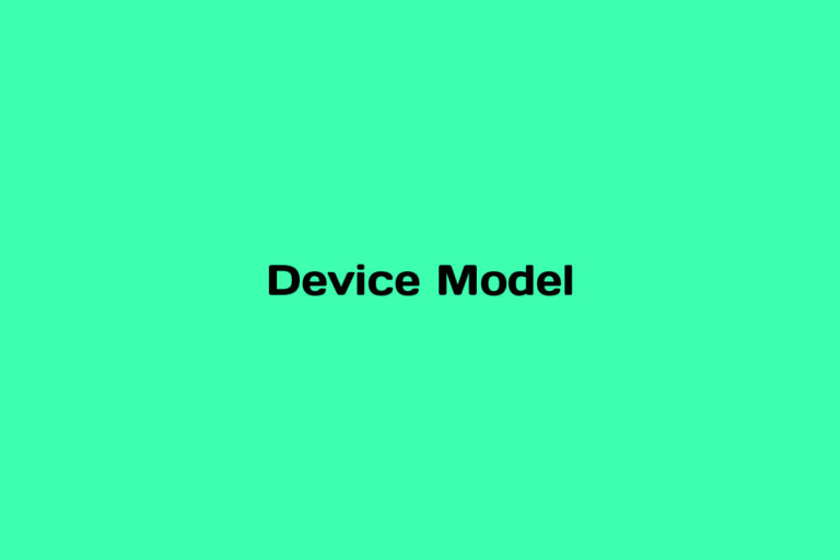 What is Device Model