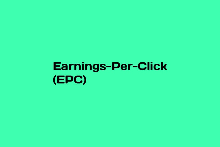 What is Earnings-Per-Click (EPC)
