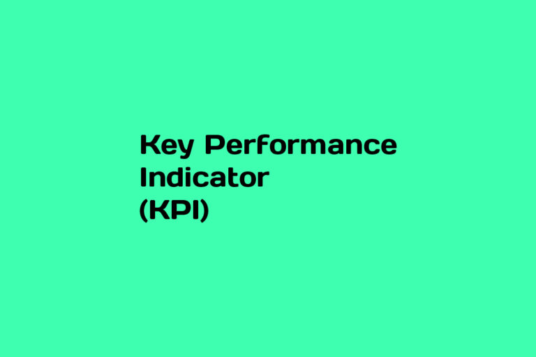 What is Key Performance Indicator (KPI)