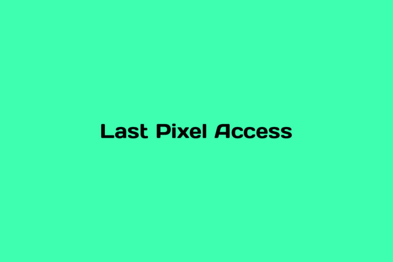 What is Last Pixel Access