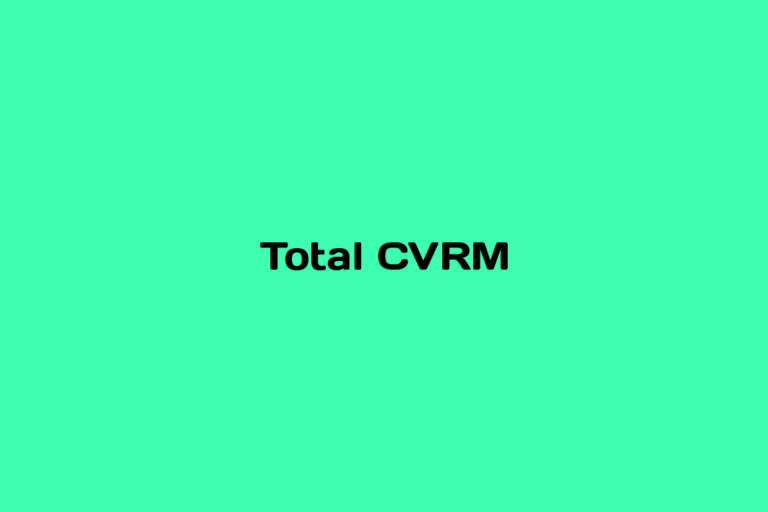 What is Total CVRM