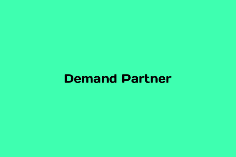 What is a Demand Partner