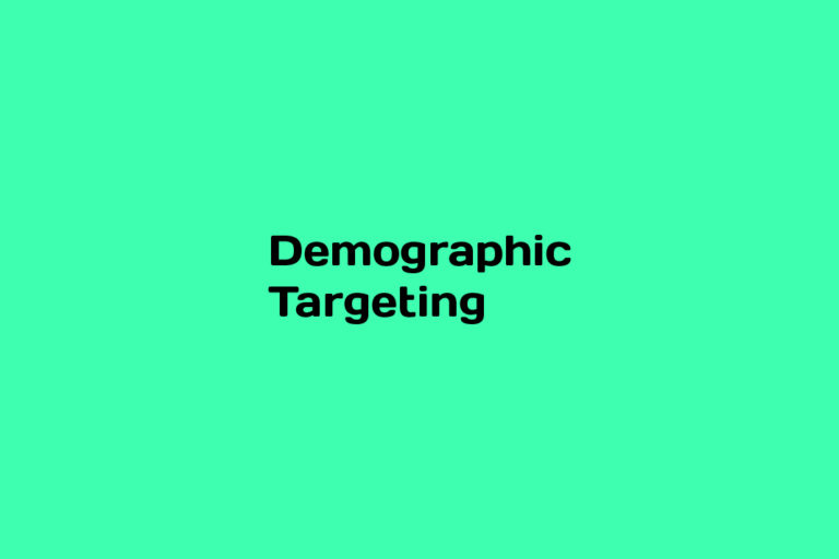 What is Demographic Targeting