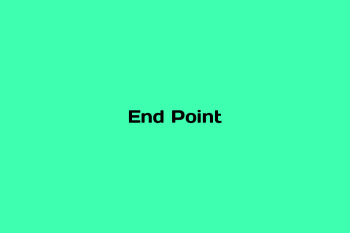 What is End Point