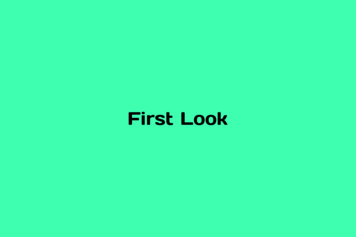 What is First Look