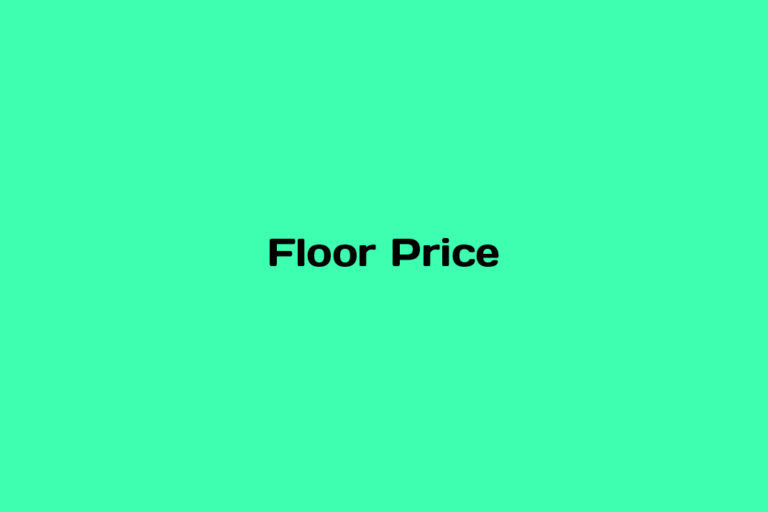 What is a Floor Price