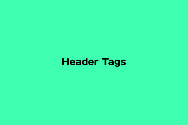 What are Header Tags