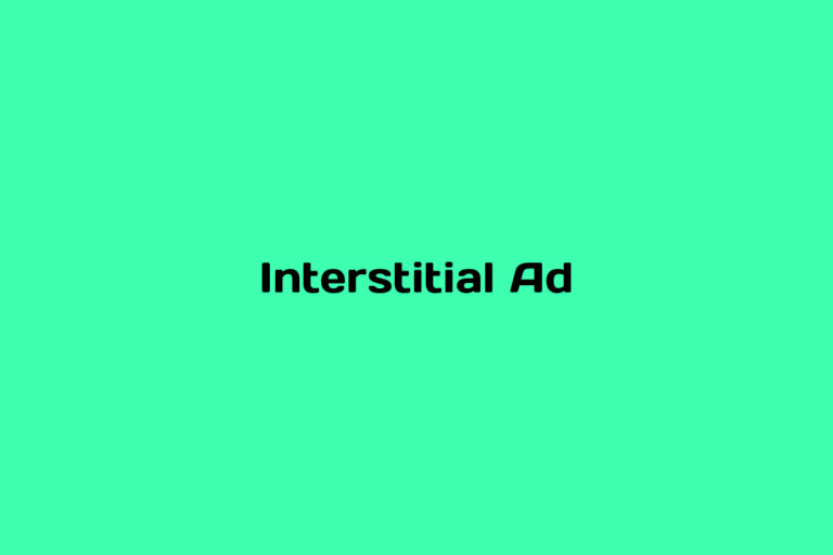 What is Interstitial Ad