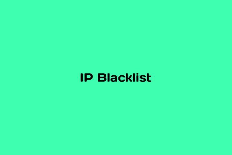 What is IP Blacklist