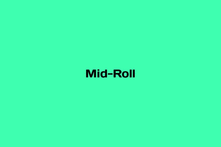 What is Mid-Roll