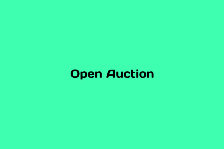 What is Open Auction