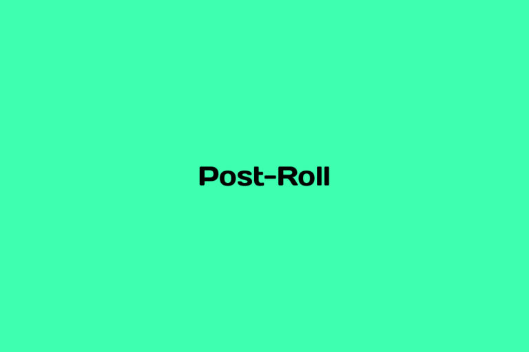What is Post-Roll