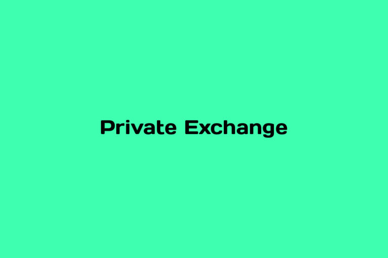 What is Private Exchange