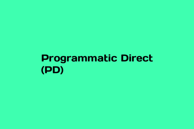What is Programmatic Direct (PD)