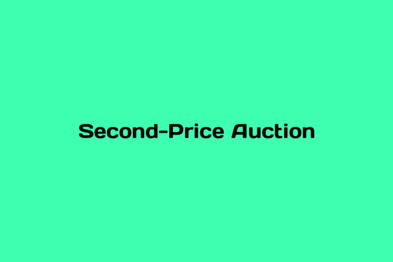 What is Second-Price Auction