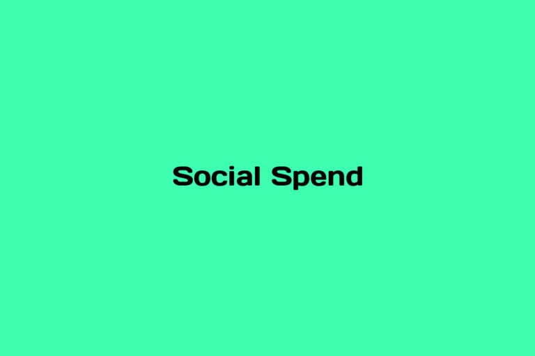 What is Social Spend