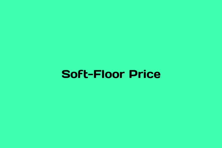 What is Soft-Floor Price