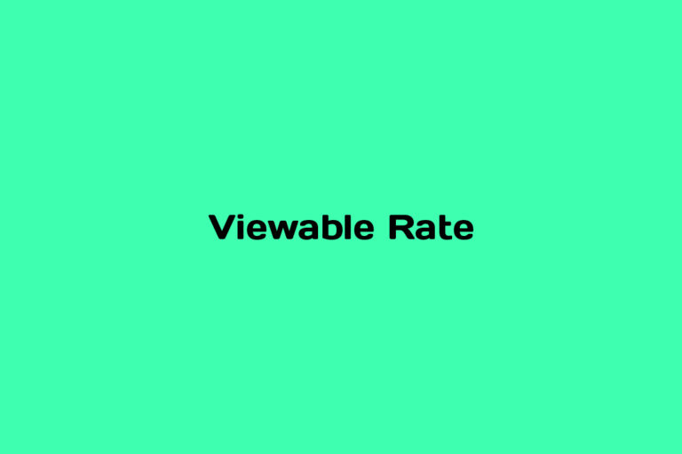 What is Viewable Rate