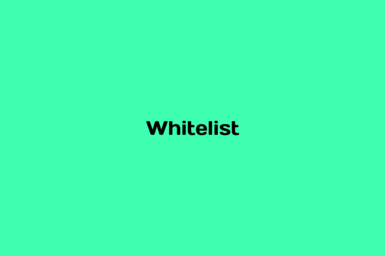 What is a Whitelist